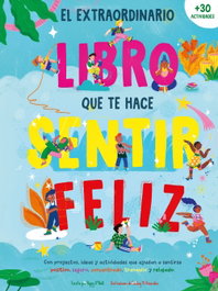 GEOPLANETA El extraordinario libro que te hace sentir feliz