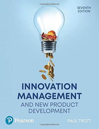 INNOVATION MANAGEMENT AND NEW PRODUCT DEVELOPMENT, A.A.V.V - PEARSON-PRENTICE HALL