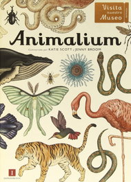 IMPEDIMENTA, Animalium, Katie Scott y Jenny Broom - El Chico Amarillo