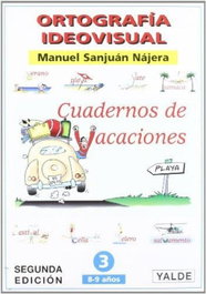 YALDE Ortografía Ideovisual 3 - Vacaciones
