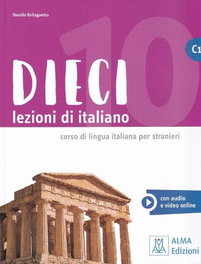 ALMA EDIZIONI, DIECI C1 ALUMNO+ AUDIO E VIDEO ONLINE - ALMA EDIZIONI