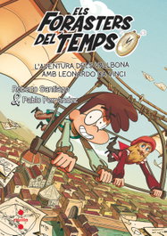 Els Forasters del Temps 17: L'aventura dels Vallbona amb Leonardo da Vinci, Roberto Santiago - CRUILLA