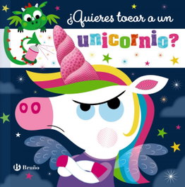 BRUÑO ¿Quieres tocar a un unicornio?