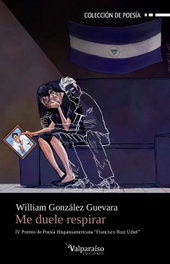 ME DUELE RESPIRAR, William González Guevara - VALPARAISO