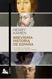 Brevisima historia de España, Henry Kamen - ESPASA CALPE