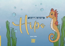 BABIDI-BU Hipo, el caballito de mar, Alhena Filella Joana - BABIDI-BU