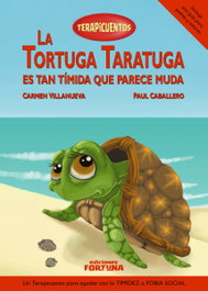 La tortuga Taratuga es tan tímida que parece muda, Carmen Villanueva Rivero - FORTUNA