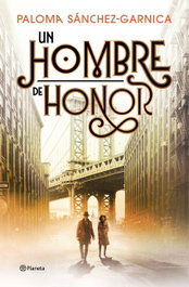 Un hombre de honor, PLANETA - PLANETA