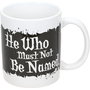 SD TOYS Taza He Who Must Be Named Harry Potter