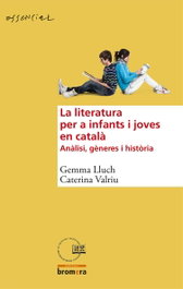 La literatura per a infants i joves en català, BROMERA EDICIONS - BROMERA EDICIONS
