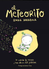 El meteorito, Amaia Arrazola - LUNWERG EDITORES