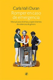 Romper en caso de emergencia, Carla Vall - EDITORIAL CATEDRAL