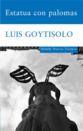 Estatua con palomas, Luis Goytisolo - SIRUELA