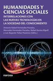 Humanidades y Ciencias Sociales: Interrelaciones nuevas, Antonio Rafael Fernández Paradas - NARCEA