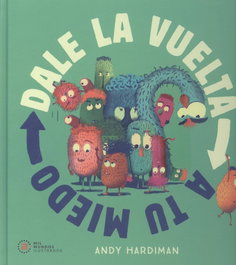 Dale la vuelta a tu miedo, Andy Hardiman - AKAL