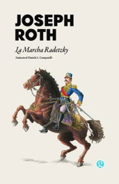 La marcha Radetzky, Joseph Roth - GODOT