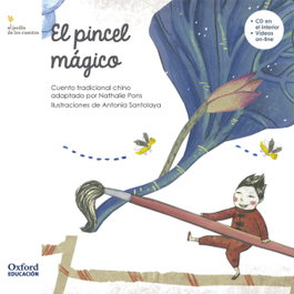 OXFORD UNIVERSITY PRESS, El Pincel Mágico 5 Años.Cuento 6 - Santolaya, Antonia