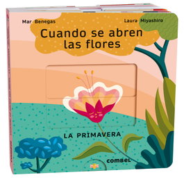 COMBEL, Cuando se abren las flores. La primavera - Las estaciones