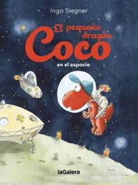 LA GALERA, El pequeño dragón Coco en el espacio - LA GALERA