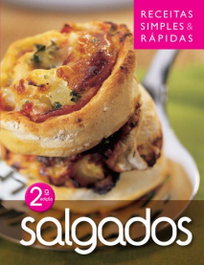 EURO IMPALA PORTUGUES Salgados: Receitas Simples e Rapidas