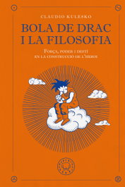 Blackie Books, Bola de Drac i la filosofia, Claudio Kulesko - Blackie Books