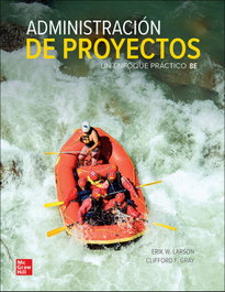 MC GRAW HILL INTERAMERICANA, Administración de Proyectos (+Acceso Connect), Erik Larson/ Gray, Clifford F.