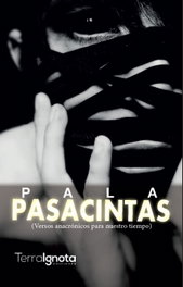 PASACINTAS, Pala - TERRA IGNOTA