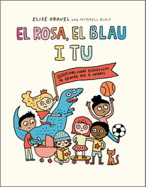 El rosa, el blau i tu, Elise Gravel - NUBEOCHO