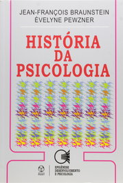 História da Psicologia, François Braunstein, Jean - EDIÇOES PIAGET
