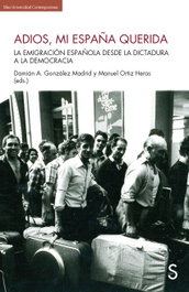 Adiós, mi España querida, AA.VV. - SILEX