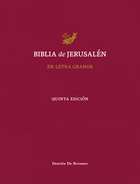 Biblia de Jerusalén, Escuela Bíblica y Arqueológica de Jerusalén - DESCLEE DE BROUWER