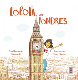 Lolota en Londres, Ángel Fernández Fermoselle - KAILAS