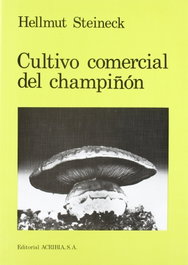 ACRIBIA Cultivo comercial de champiñón