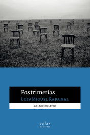 Postrimerías, Luis Miguel Rabanal - EOLAS