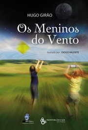 Os meninos do vento/los niños del viento, Hugo Girao - FRONTEIRA DO CAOS EDITORES