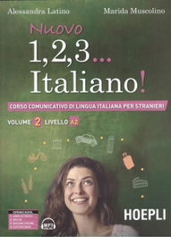ULRICO HOEPLI (VOL.II).NUOVO 1,2,3...ITALIANO!.(A2) - Alessandra Latino, Marida Muscolino