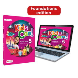 MACMILLAN KIDS CAN! Foundations 5 Pupil's Book