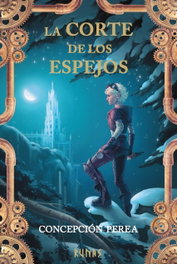La corte de los espejos, Concepción Perea - ALIANZA