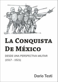 UNIVERSIDAD DE LEON, La Conquista de México, Dario Testi - UNIVERSIDAD DE LEON
