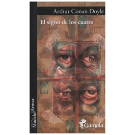 El signo de los cuatro, Arthur Conan Doyle - GARGOLA EDICIONES
