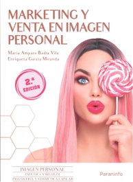 PARANINFO, Marketing y venta en imagen personal. 2ª ed. 2023 - BADIA VILA, MARIA AMPARO