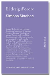 El desig d'ordre, Simona Skrabec - AFERS