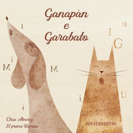 PEPA A LOBA, Ganapán e Garabato - Calidoscopio