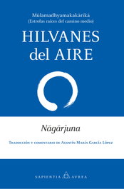 Hilvanes del aire, Nagarjuna - ALMUZARA EDITORIAL