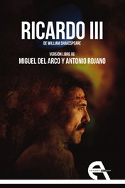 Ricardo III, Miguel Del Arco - ANTIGONA EDITORIAL