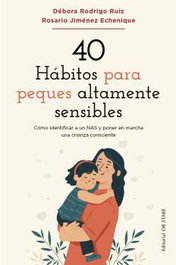40 Hábitos para peques áltamente sensibles, Débora Rodrigo Ruiz - OB STARE