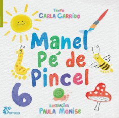 ALFARROBA, Manel pé de pincel - Carla Garrido