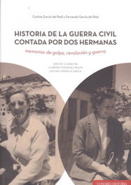 GUERRA CIVIL CONTADA POR DOS HERMANAS, Gustavo Hervella; Lourenzo Fernández - COMARES
