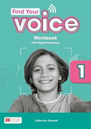 MACMILLAN, FIND YOUR VOICE 1 Wb ePk - Katherine Stannett