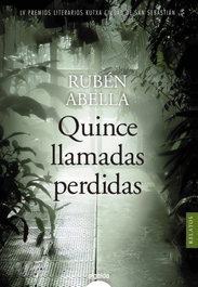 Quince llamadas perdidas, Rubén Abella - ALGAIDA
